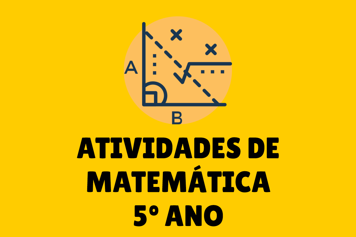 ATIVIDADES DE MATEMÁTICA 5° Ano → Melhores Ideias para Imprimir